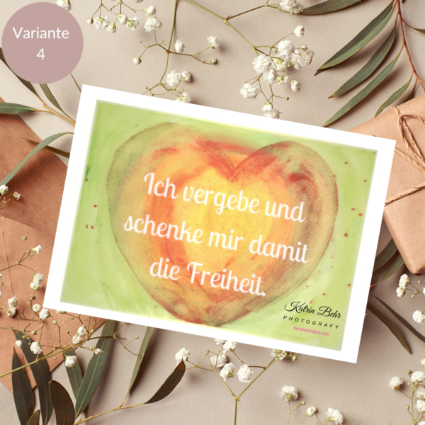 Affirmationskarte "Ich vergebe und schenke mir damit die Freiheit" von Katrin Behr